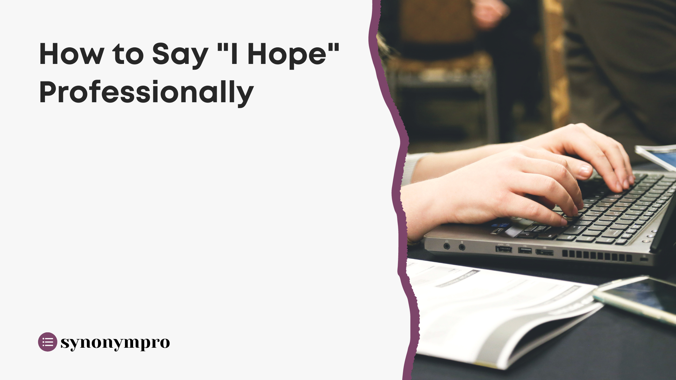 what-is-another-way-to-say-i-hope-synonympro