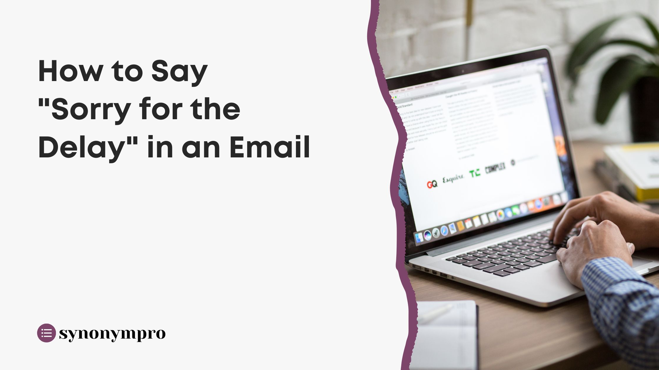 how-to-say-sorry-for-the-delay-in-an-email-synonympro