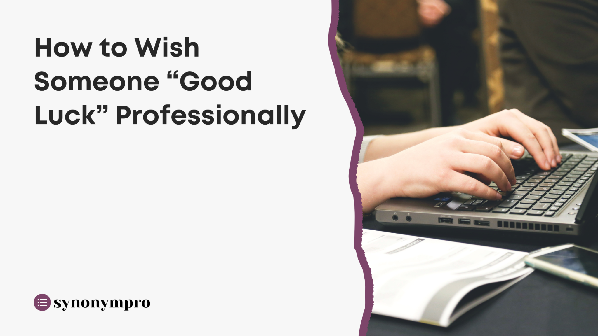 how-to-wish-someone-good-luck-professionally-synonympro