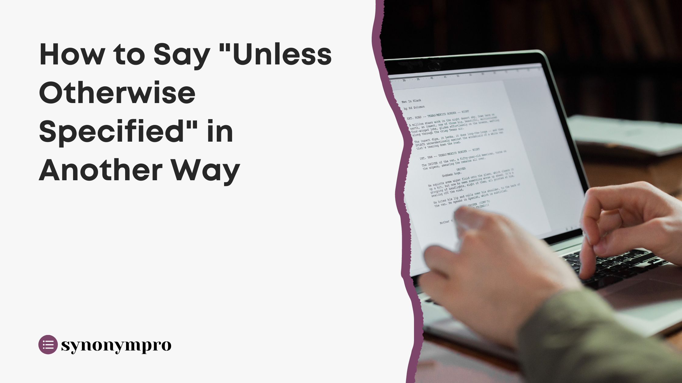 what-is-another-way-to-say-unless-otherwise-specified-synonympro